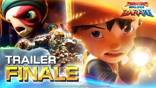 TRAILER FINALE | BoBoiBoy Galaxy Baraju