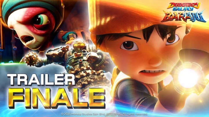 TRAILER FINALE | BoBoiBoy Galaxy Baraju