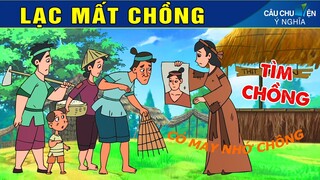 LẠC MẤT CHỒNG - Phim Hoạt Hình - Truyện Cổ Tích - Quà Tặng Cuộc Sống - Câu Chuyện Ý Nghĩa