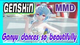 [Genshin  MMD]  Ganyu dances so beautifully！