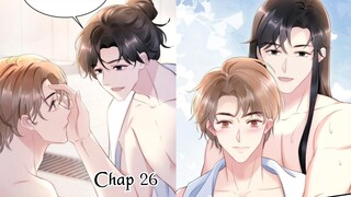 CẦU VỒNG HỔ PHÁCH~CHAP 26: Chỉ mặc quần lót không tính là mặc hẳn hoi ||truyện tranh đam mỹ |bẻ cong