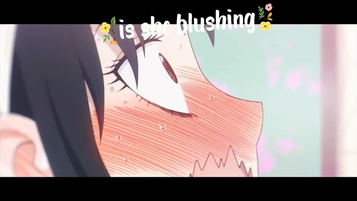 is she blushing
