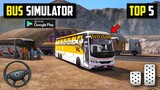 Top 5 Realistic Bus Simulator Games For Android l best bus driving games for android