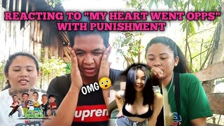 REACTING TO "MY HEART WENT OPPS TikTok" WITH PUNISHMENT