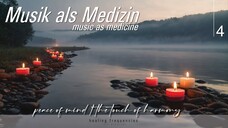 peace of mind | Musik als Medizin 4
