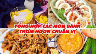 Tổng Hợp Các Món Bánh Thơm Ngon Chuẩn Vị