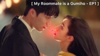 My Roommate is a Gumiho - EP1 : ลูกแก้วจิ้งจอก!!