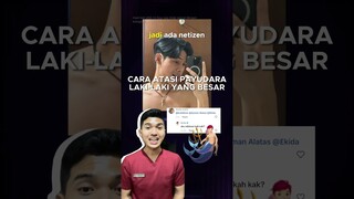 gynecomastia atau payudara besar pada laki-laki #gynecomastia #setauekida #youtubehealthindonesia