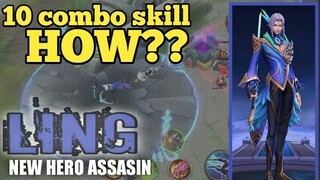 Ling First Release Gameplay | Combo Guide and Tutorial