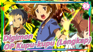 [Digimon | Animenz] OP Kupu-kupu (Lengkap)_2