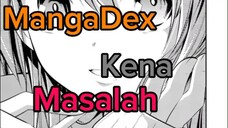 MangaDex Udah Kelar ☠️