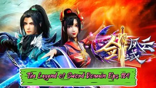 The Legend of Sword Domain eps 184 sub indo