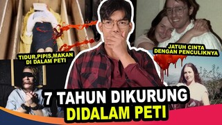 GILA BANGET 7 TAHUN D1KURUNG DI DALAM PETI & JATUH CINTA SAMA PENCUL1KNYA