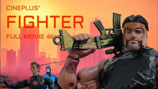 CinePlus' FIGHTER - Full Movie in 4k