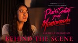 Puisi Cinta Yang Membunuh - Behind The Scene