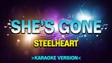 She's Gone - Steelheart [Karaoke Version]