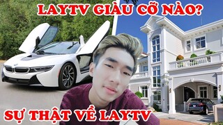 LayTV Giàu Cỡ Nào? 10 Sự Thật Về LayTV Youtuber Mua Siêu Xe Của Phan Công Khanh