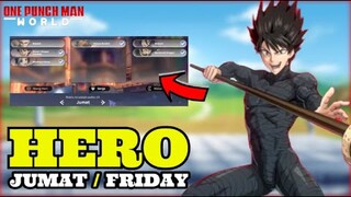 LOKASi SEMUA HERO DiHARi JUMAT / FRiDAY , MEET & INTERACT HERO - ONE PUNCH MAN WORLD