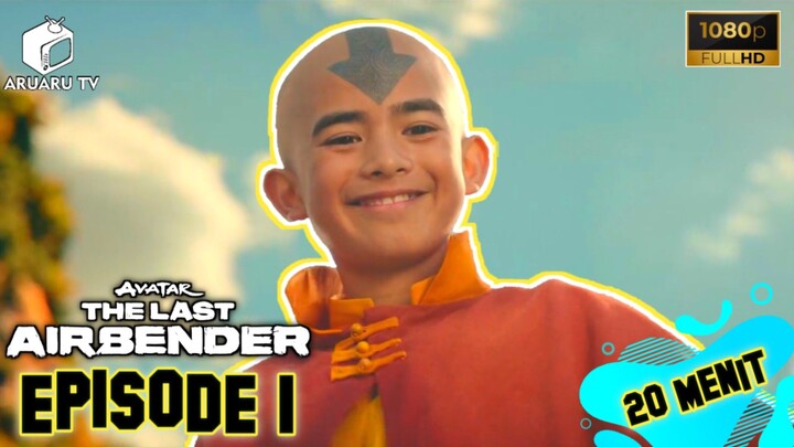 EPISODE 1 - AVATAR: THE LAST AIRBENDER LIVE ACTION