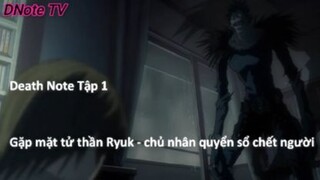 Death Note Tập 1 - Gặp mặt thần chết Ryuk chủ nhân quyển sổ tử thần