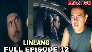 LinLang | Full Episode 12 (February 6, 2024) REACTION