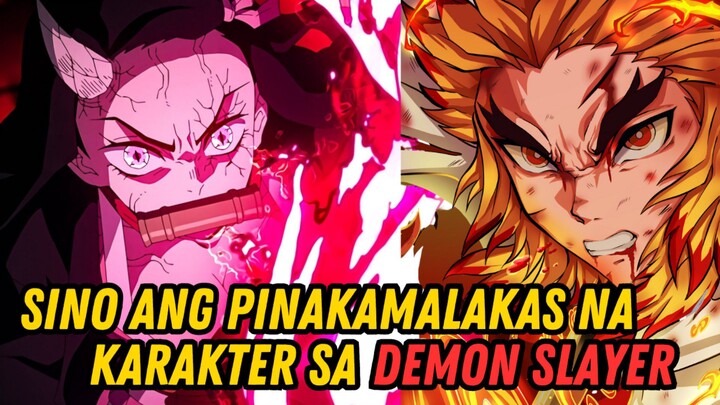 Sino Ang PINAKAMALAKAS Na KARAKTER Sa DEMON SLAYER ?
