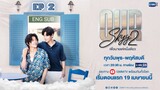 🇹🇭 Our Skyy 2 (2023) | Episode 2 | Eng Sub | (Our Skyy 2 Never Let Me Go)