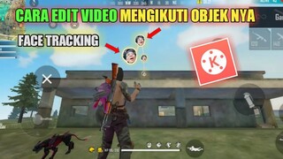 Cara edit video mengikuti objek di kinemaster