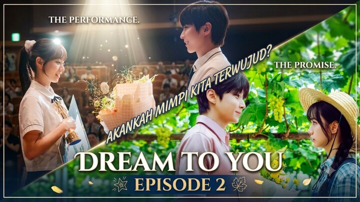 New Drama 2026! Dream to You episode 2