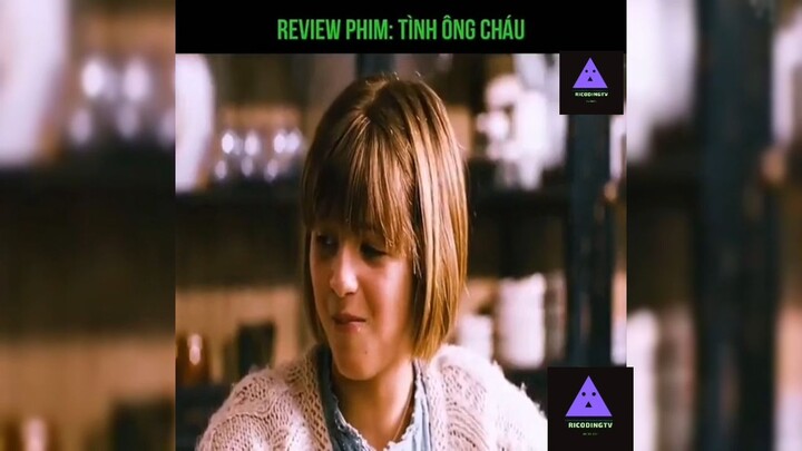 Tóm tắt phim: Tình ông cháu p1 #reviewphimhay