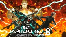 Kaiju No. 8 Season 2 episode 3 Hindi Dubbed HD