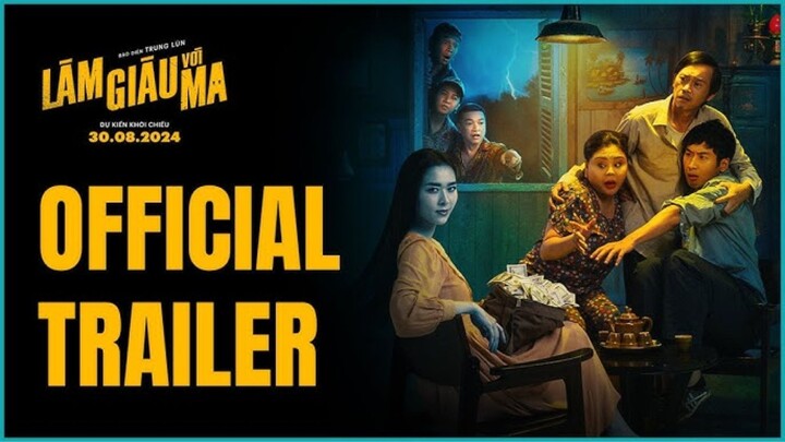 Làm Giàu Với Ma - trailer