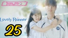 Title: Lovely Runner | Tagalog dubbed | kdrama (episode 25)