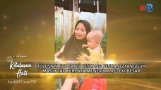 Ketulusan Hati BTV - 24 Juli 2025