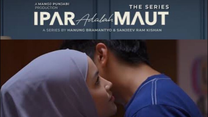 Episode 6/45 - Ipar Adalah Maut (The Series)
