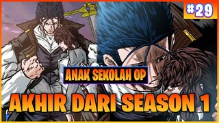 AKHIR DARI SEASON 1 ( ALUR CERITA MANHWA ANAK SEKOLAH OP PART 29 )