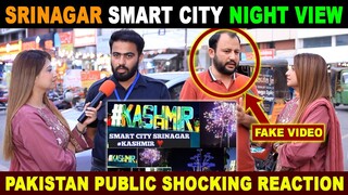 SRINAGAR SMART CITY NIGHT VIEW | PAKISTAN PUBLIC SHOCKING REACTION ON INDIA | SANA AMJAD