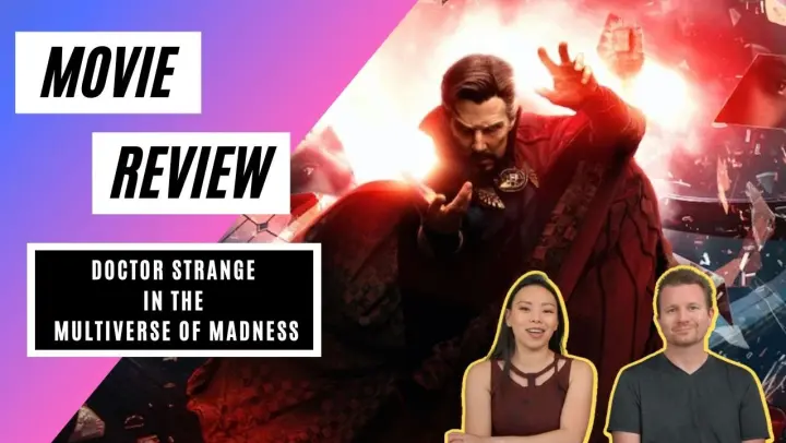 Doctor Strange In The Multiverse Of Madness Movie Review (non-spoiler)