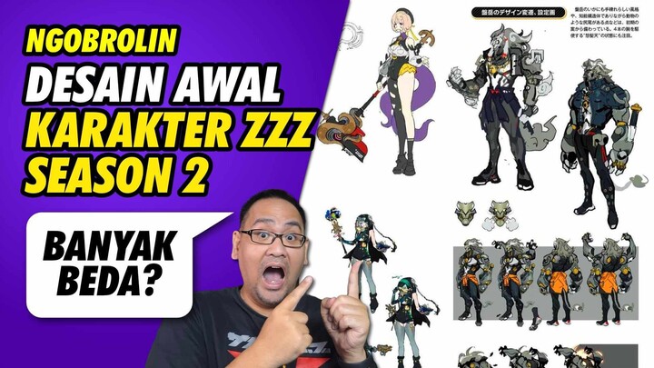 Ngobrolin Desain Awal Karakter ZZZ Season 2