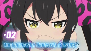 The Idolmaster Cinderella Girls:149 |Eps.02 (Subtitle Indonesia)720p