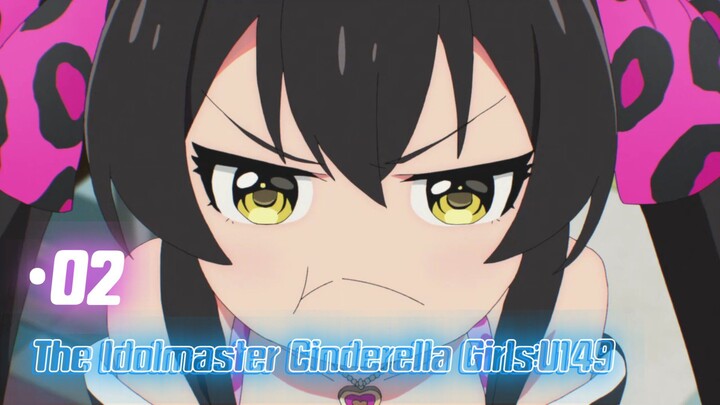 The Idolmaster Cinderella Girls:149 |Eps.02 (Subtitle Indonesia)720p