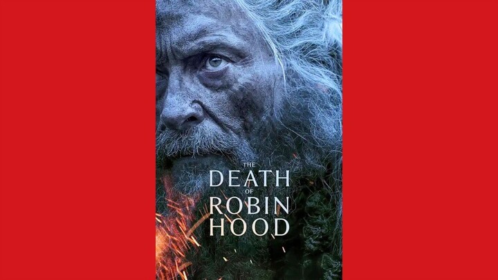 The Death of Robin Hood - Watch full movie - link in description