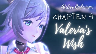 Atelier Resleriana: Chapter 4: Valeria's Wish Story