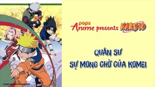 Naruto Tập 163 - Quân Sư Sự Mong Chờ Của Komei