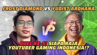 Frost Diamond vs Yudist Ardhana (part 5): Penentuan Raja Gaming Indonesia! Siapa Lebih Hebat? | MRI