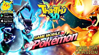 Pokemon Thần Thú 3D Gameplay (EN) - RPG Game Android iOS