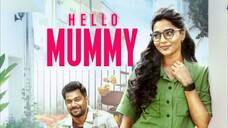 Hello Mummy (2024)