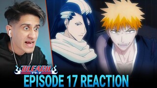 ICHIGO VS BYAKUYA! BLEACH Episode 17 Reaction