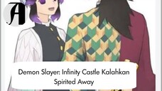 (Berita Anime) Demon Slayer: Infinity Castle Kalahkan Spirited Away.