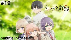 Kakkou no Iinazuke Eps 19 Sub Indo